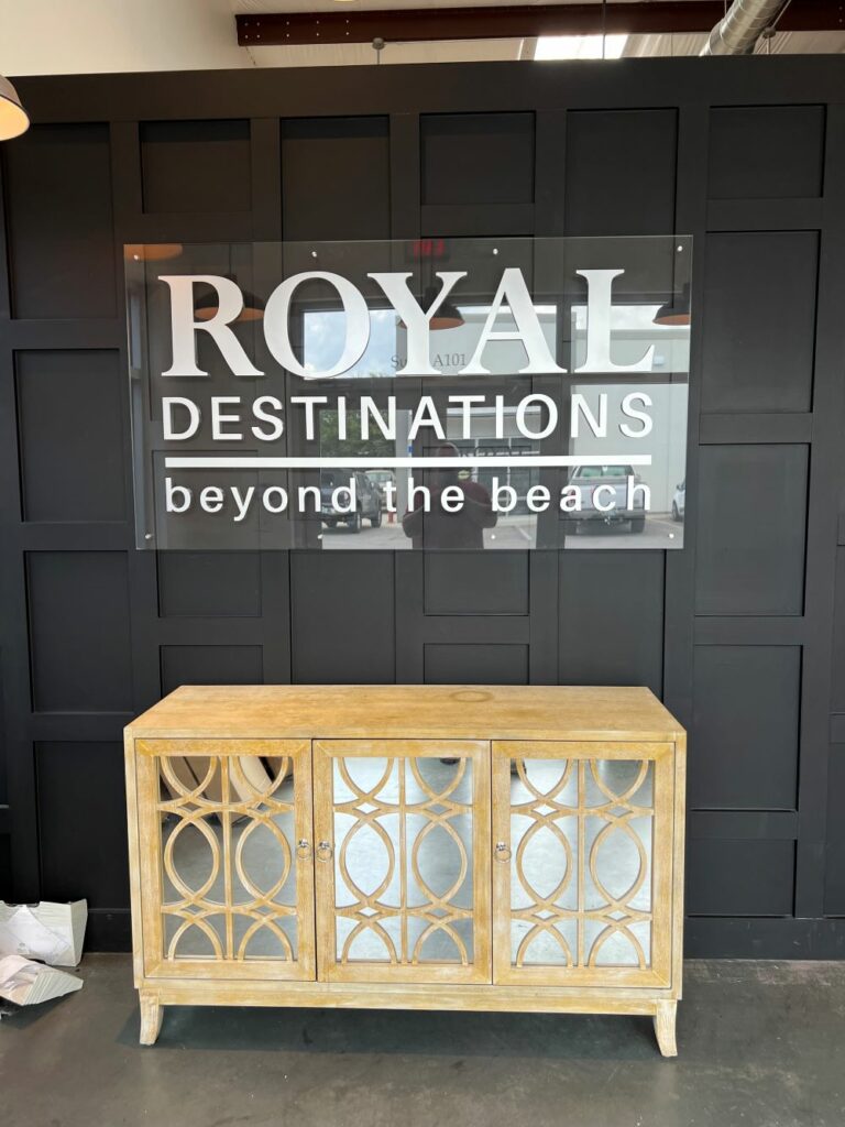 Royal destination Acrylic Sign
